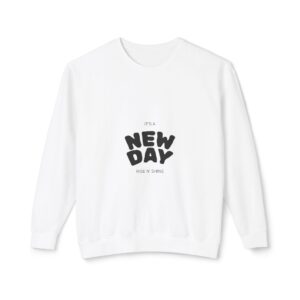 Its a New Day t-shirt